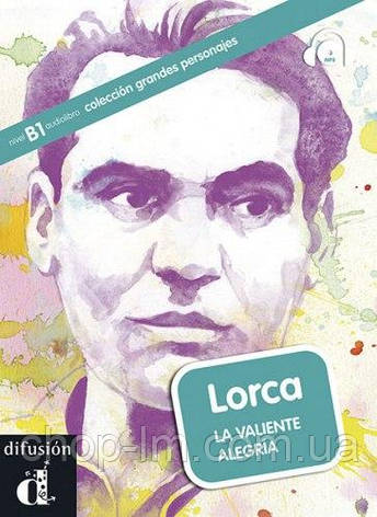 Lorca. La valiente alegría con Audio CD (Aroa Moreno) — Книга з диском іспанською мовою, фото 1