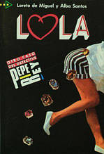 Coleccion para que leas 3 Lola (Loreto de Miguel) Edelsa / Книга на испанском языке