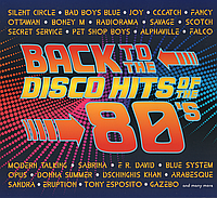 BACK TO THE DISCO HITS OF 80`S 2 Audio CD