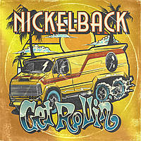 Nickelback – Get Rollin' - 2022 (Deluxe Edition), Audio CD, (імпорт, буклет, original)