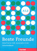 Книга для вчителя Beste Freunde A1.2: Lehrerhandbuch