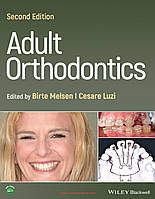 Adult Orthodontics 2nd Edition by Birte Melsen 2022