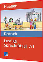 Lustige Sprachrätsel Deutsch. Книга з граматики німецької мови. Підручник. Hueber