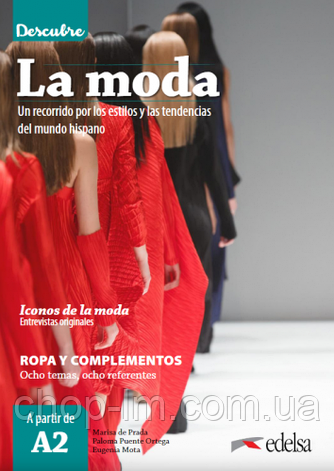 Descubre: La moda (A2) Prada Segovia — Edelsa / Книга для читання іспанською мовою, фото 1