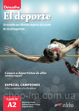 Descubre: El deporte A2 (Marisa de Prada) — Edelsa / Книга для читання іспанською мовою, фото 1