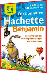 Dictionnaire Benjamin 5-8 ans 1ere Édition. Словник з французької мови. Hachette