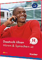 Deutsch üben. Hören & Sprechen A2 Buch. Книга з граматики німецької мови. Підручник. Hueber