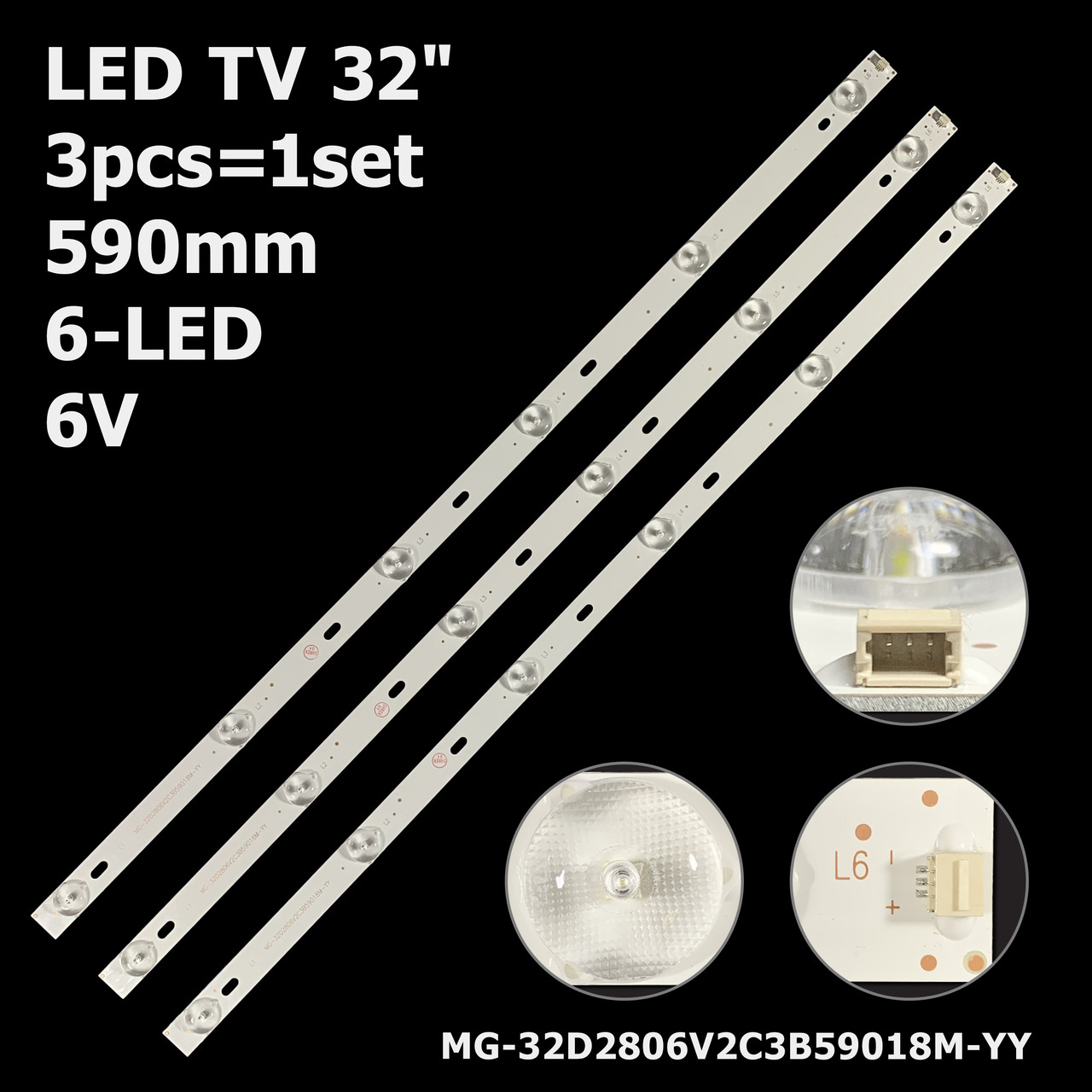 LED підсвітка TV 32" 6V 590mm 6-led GP-3288 AP-32P BG32A100 KANKIA 3237 MG-32D2806V2C3859018M 3 шт.