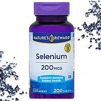 Селен Nature's Reward Selenium 200 мкг 200 таблеток