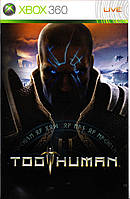 Гра для ігрової консолі Xbox 360, Too Human (Ліцензія, БУ)