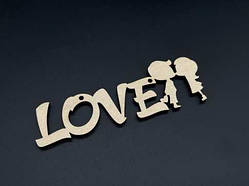 Дерев'яні заготовки з фанери. LOVE. 14х5см / Дерев'яні заготовки з фанери. LOVE. 14х5см