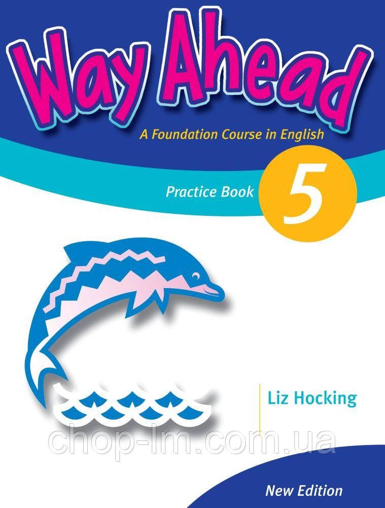 New Way Ahead 5 Grammar Practice Book (граматика, практика рівень 5)