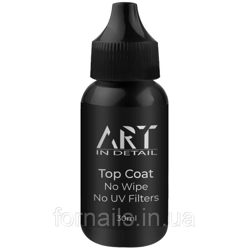 ART Top No Wipe No UV Filters - топ для гель-лаку без ЛШ БЕЗ УФ-фільтрів, 30 мл, фото 1