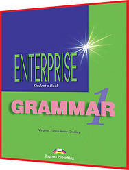 Enterprise 1. Grammar. Підручник з граматики англійської мови. Express Publishing