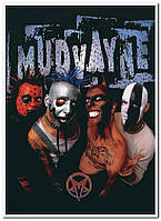 Mudvayne американская ню-метал-группа - плакат