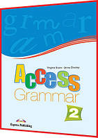 Access 2. Grammar. Книга з граматики англійської мови. Підручник. Express Publishing
