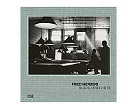 Книга Fred Herzog: Black and White