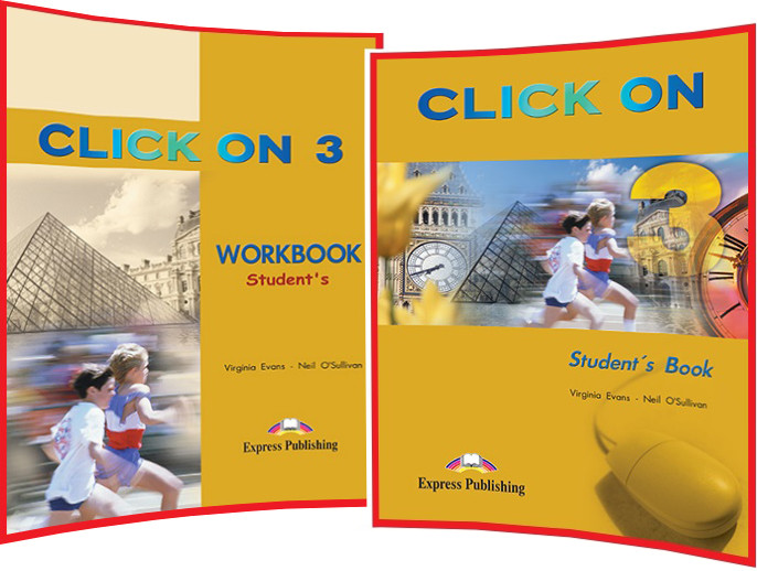 Click On 3. Student's Book+Workbook. Комплект книг з англійської мови. Підручник+Зошит. Express Publishing