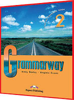 Grammarway 2. Student's Book. Книга з граматики англійської мови. Підручник. Express Publishing