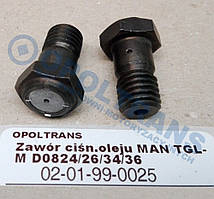 Клапан тиску оливи MAN TGL-M D0824/26/34/36 02-01-99-0025 Mega