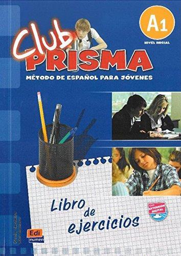 CLUB PRISMA A1 (INICIAL) - LIBRO DE EJERCICIOS PARA EL ALUMNO (SIN SOLUCIONES + CLAVE ACCESO WEB EVALUACION)