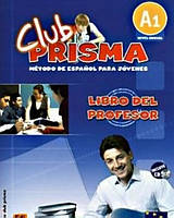 CLUB PRISMA A1 (INICIAL) - LIBRO DEL PROFESOR + CD