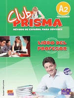 CLUB PRISMA A2 (ELEMENTAL) - LIBRO DEL PROFESOR + CD