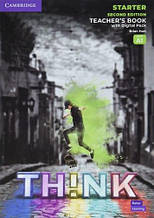 Think Second Edition Starter Teacher's Book with Digital Pack (British English) - Книга для вчителя нове вид.