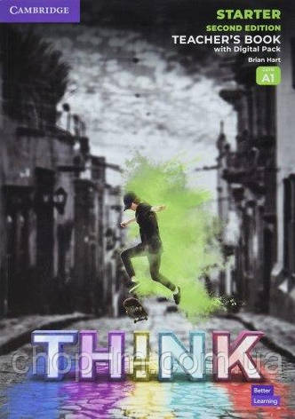 Think Second Edition Starter Teacher's Book with Digital Pack (British English) - Книга для вчителя нове вид., фото 2