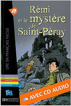 Книга французькою мовою A1. R'emi et le myste're de St-P'eray + CD audio (Coutelle)