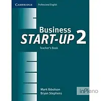 Ibbotson, M. Business Start-up 2 Teacher's Book