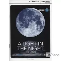 Beaver, S. CDIR A1 A Light in the Night: The Moon (Book with Online Access)