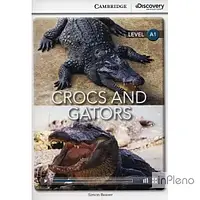 Beaver, S. CDIR A1 Crocs and Gators (Book with Online Access)