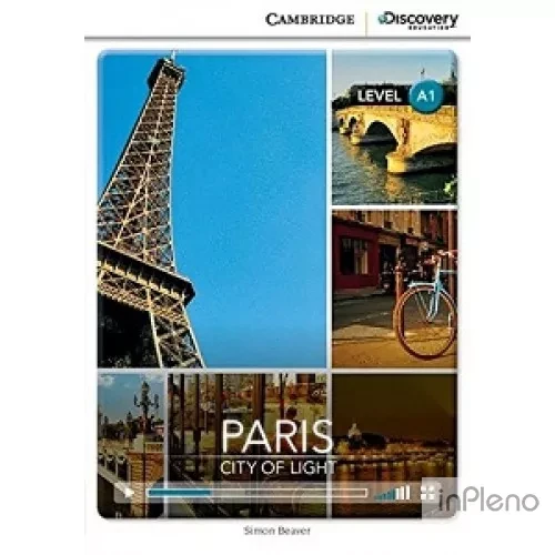 Beaver, S. CDIR A1 Paris City Of Light (Book With Online Access