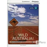 Beaver, S. CDIR A1 Wild Australia! (Book with Online Access)