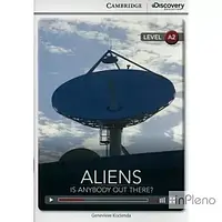 Kocienda, G. CDIR A2 Aliens: Is Anybody Out There? (Book with Online Access)