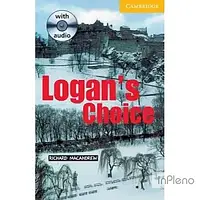 MacAndrew, R. CER 2 Logan's Choice: Book with Audio CD Pack