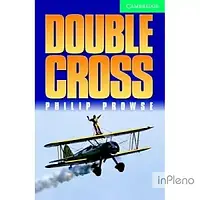 Prowse, P. CER 3 Double Cross: Book with Audio CDs (2) Pack