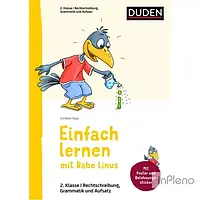 Einfach lernen mit Rabe Linus - Deutsch 2.Klasse Rechtschreibung, Grammatik und Aufsatz