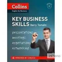 Tomalin, B. Key Business Skills with Audio CD (Presentations, Meetings, Negotiations and Networking)