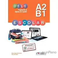 García-Viñó, M. DELE Escolar A2/B1 Libro