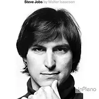 Isaacson, W. Steve Jobs: The Exclusive Biography [Paperback]