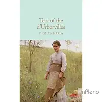 Hardy, T. Macmillan Collector's Library: Tess of the d'Urbervilles