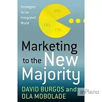 Burgos, D. Marketing to the New Majority: Strategies for a Diverse World [Hardcover]