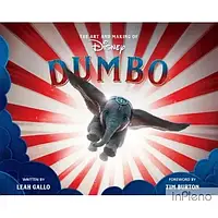 Leah Gallo The Art and Making of Dumbo