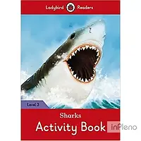 Ladybird Readers 3 Sharks Activity Book