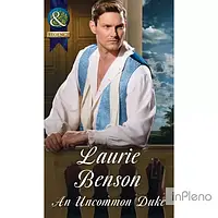 Benson, L. Regency: An Uncommon Duke
