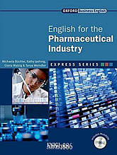 Учебник с диском Express Series English for the Pharmaceutical Industry, Michaela Buchler | OXFORD
