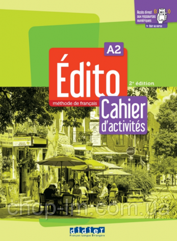 Edito 2e Edition A2 Cahier d`exercices + didierfle.app (Didier) / Робочий зошит з французької мови, фото 1