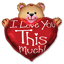 Фольгована кулька велика фігура Ведмідь з серцем  I Love You This much 91х95 см  Flexmetal